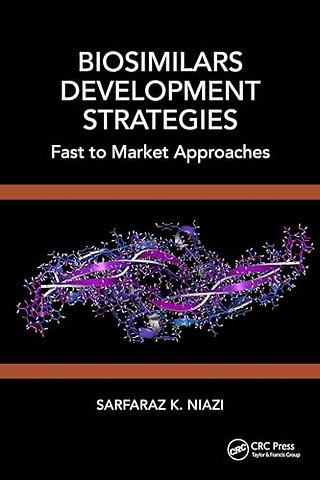 Biosimilars Development Strategies