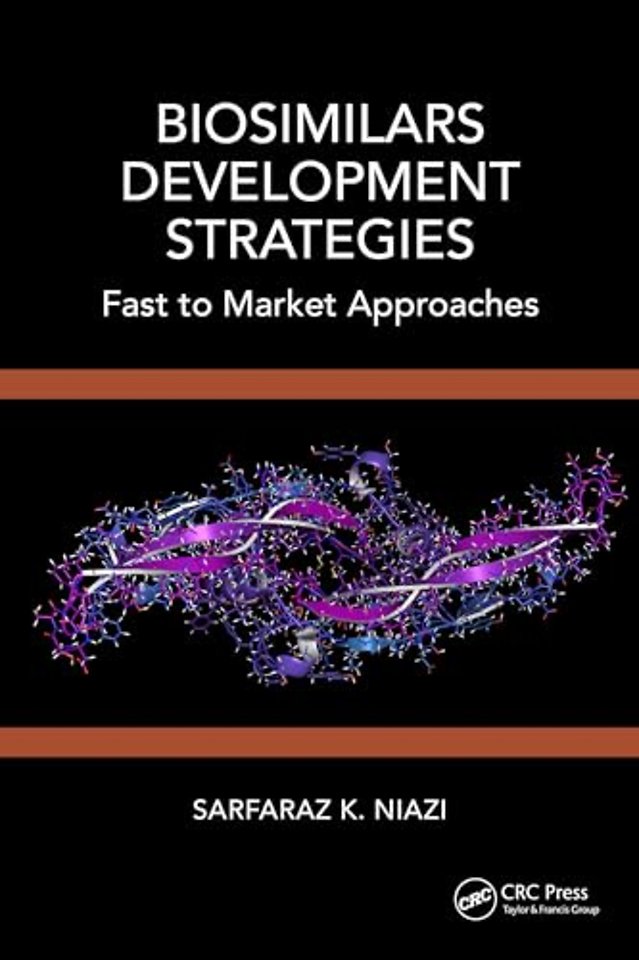 Biosimilars Development Strategies