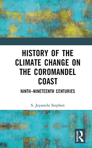 History of the Climate Change on the Coromandel Coast