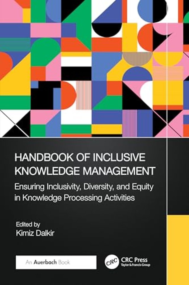Handbook of Inclusive Knowledge Management
