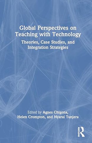 Global Perspectives on Teaching with Technology
