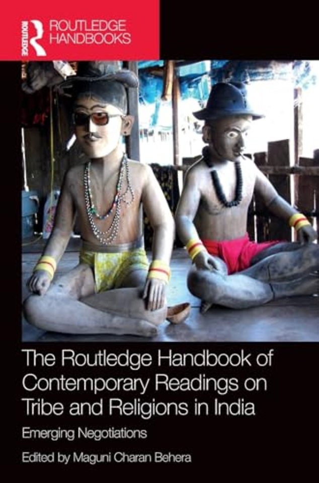 The Routledge Handbook of Contemporary Readings on Tribe and Religions in India