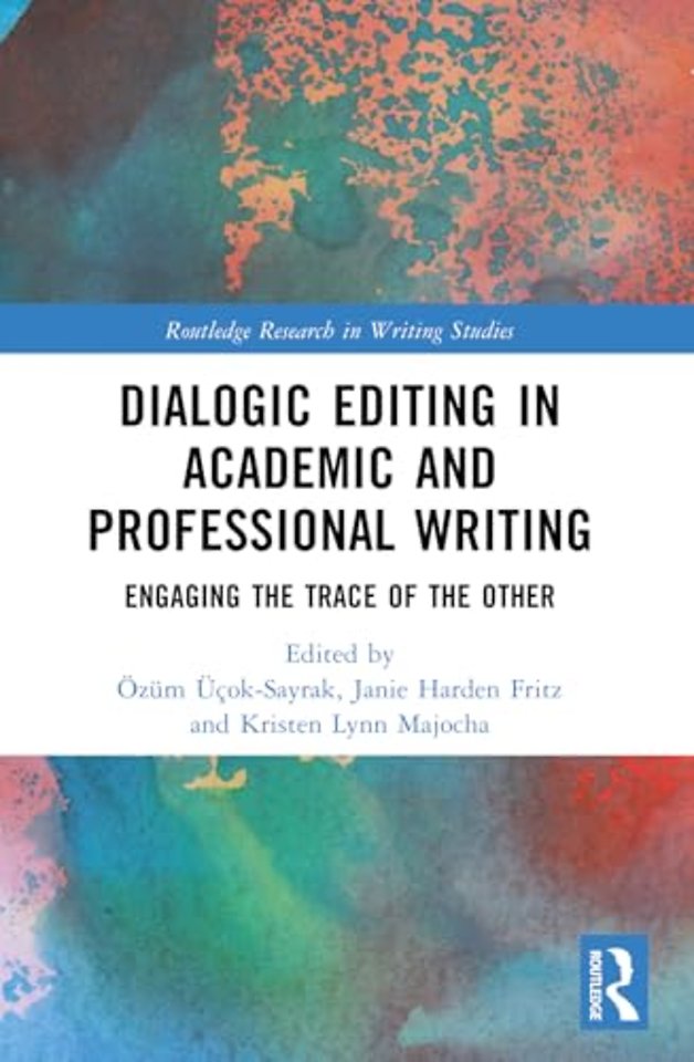 Dialogic Editing in Academic and Professional Writing