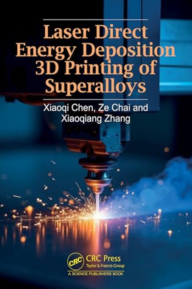 Laser Direct Energy Deposition 3D Printing of Superalloys