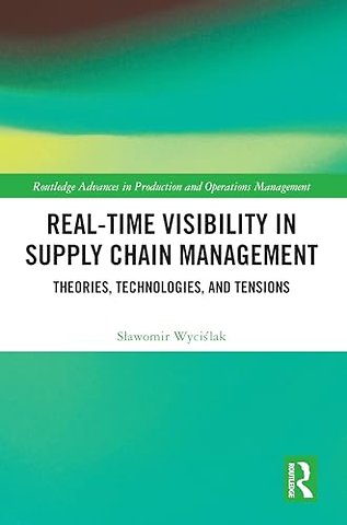 Real-Time Visibility in Supply Chain Management