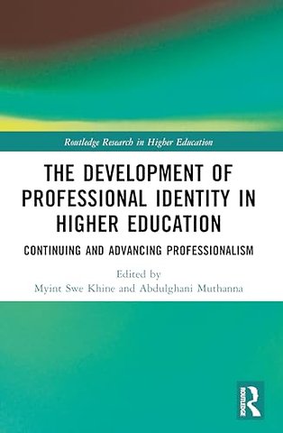 The Development of Professional Identity in Higher Education