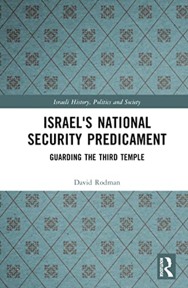 Israel's National Security Predicament