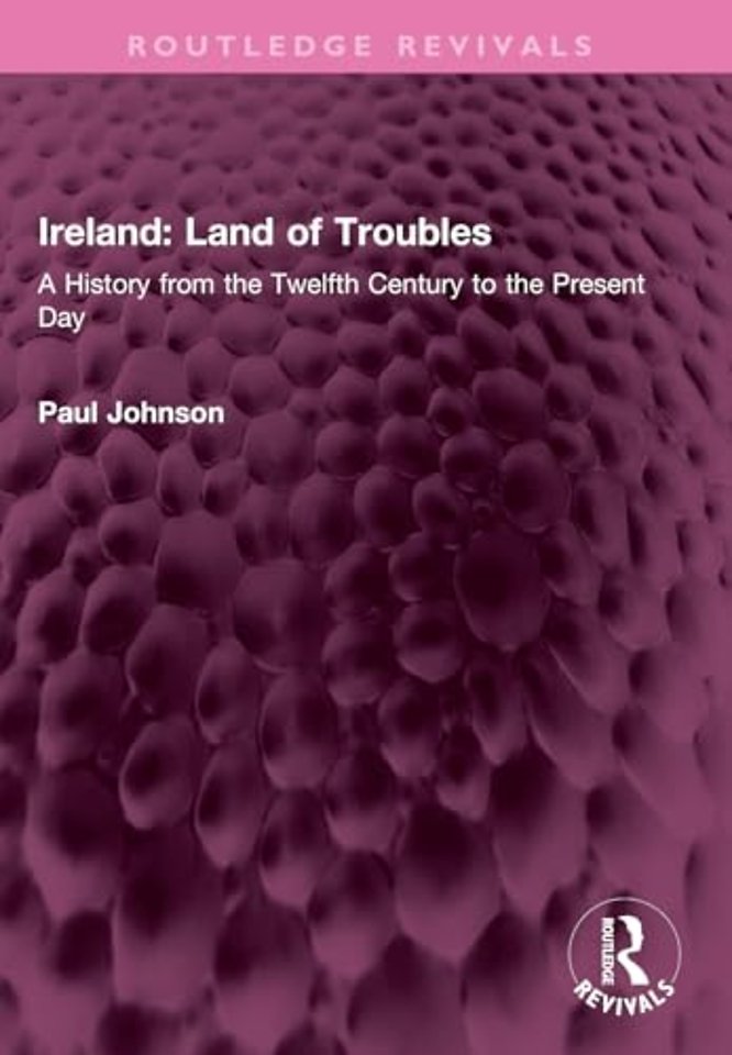 Ireland: Land of Troubles