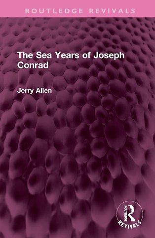 Sea Years of Joseph Conrad