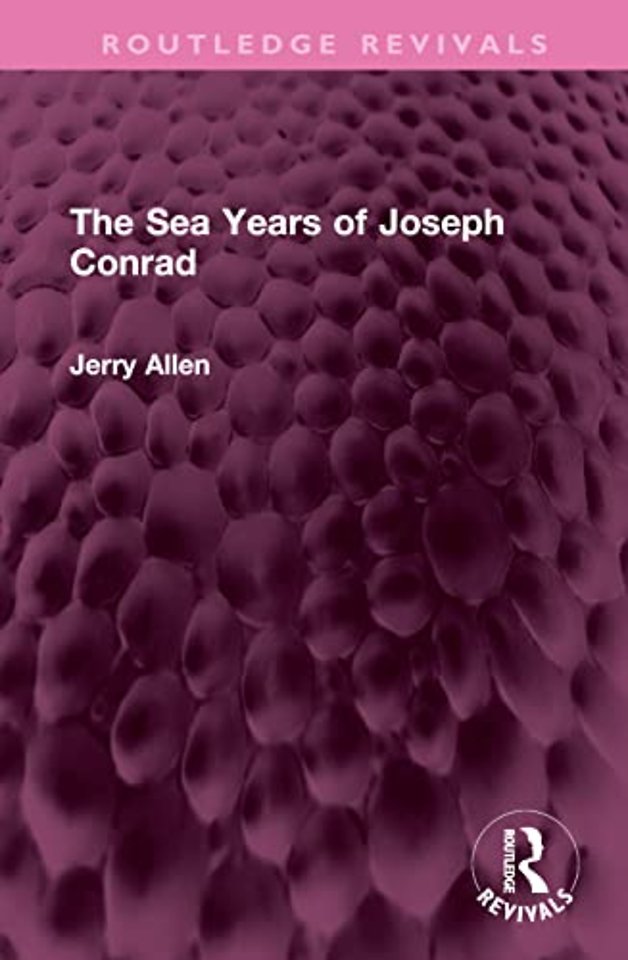 Sea Years of Joseph Conrad