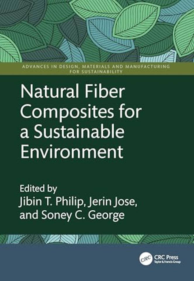 Natural Fiber Composites for a Sustainable Environment