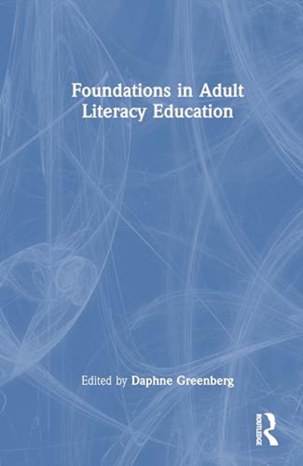 Foundations in Adult Literacy Education