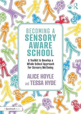 Becoming a Sensory Aware School