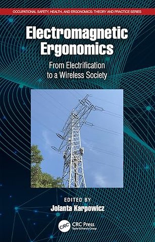 Electromagnetic Ergonomics