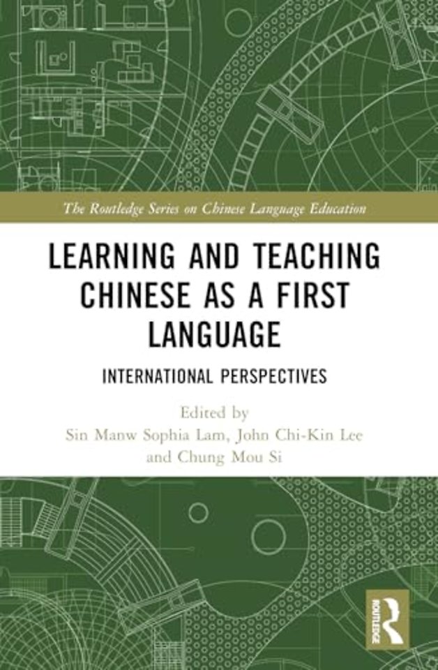 Learning and Teaching Chinese as a First Language