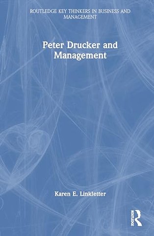 Peter Drucker and Management