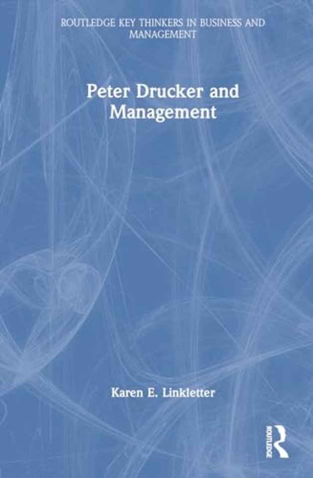 Peter Drucker and Management