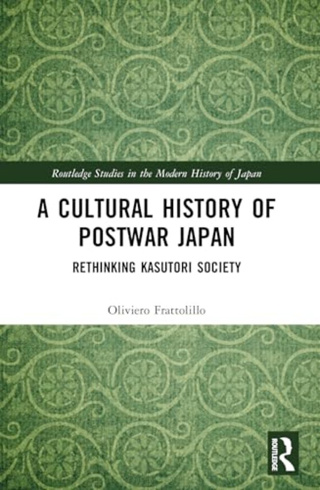 A Cultural History of Postwar Japan