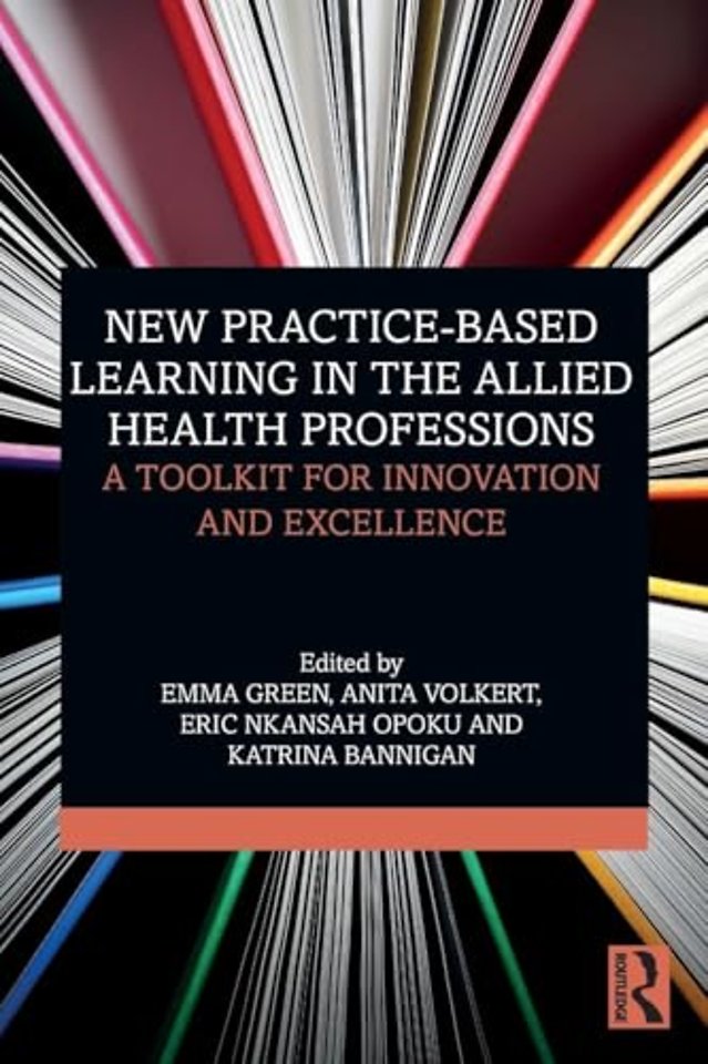 New Practice-based Learning in the Allied Health Professions