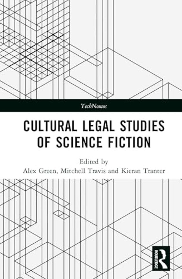 Cultural Legal Studies of Science Fiction