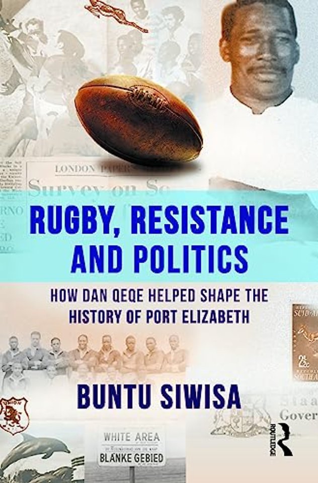 Rugby, Resistance and Politics