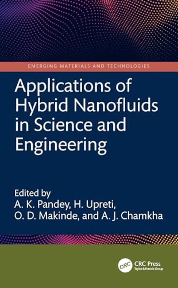 Applications of Hybrid Nanofluids in Science and Engineering