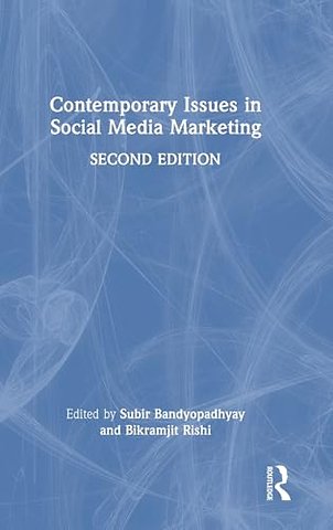 Contemporary Issues in Social Media Marketing