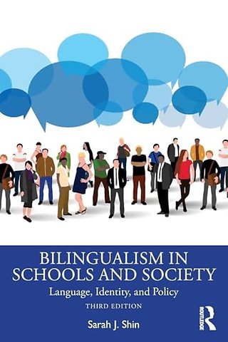 Bilingualism in Schools and Society