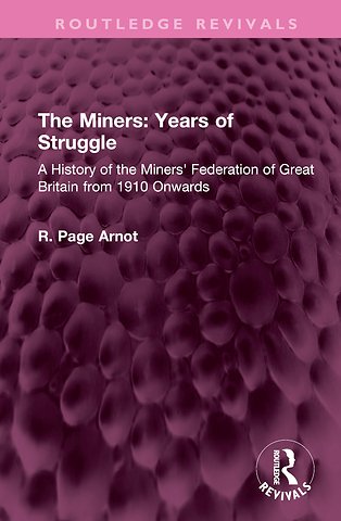 Miners: Years of Struggle