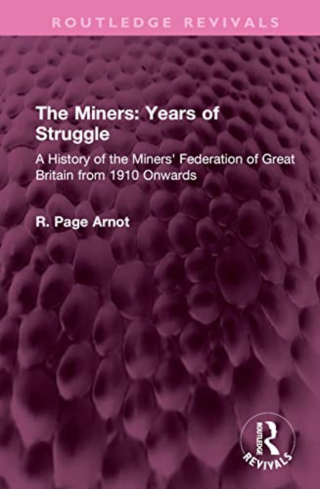 Miners: Years of Struggle