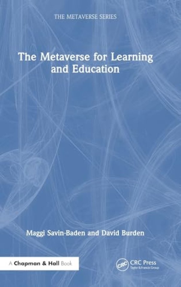 The Metaverse for Learning and Education