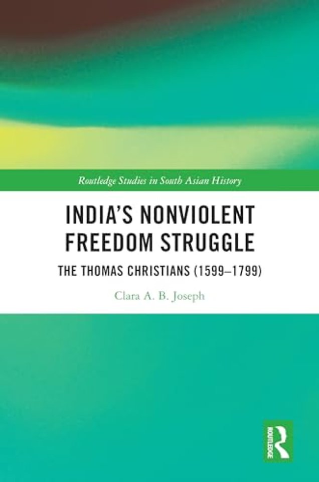 India’s Nonviolent Freedom Struggle