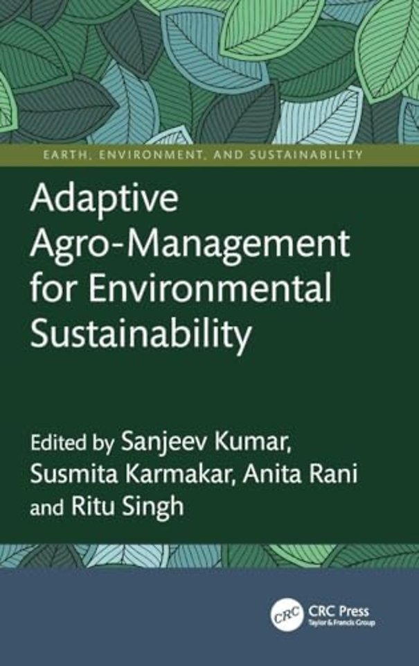 Adaptive Agro-Management for Environmental Sustainability