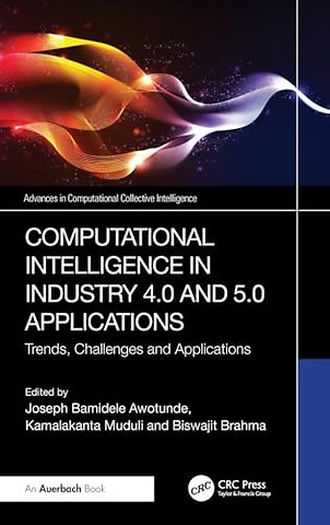 Computational Intelligence in Industry 4.0 and 5.0 Applications