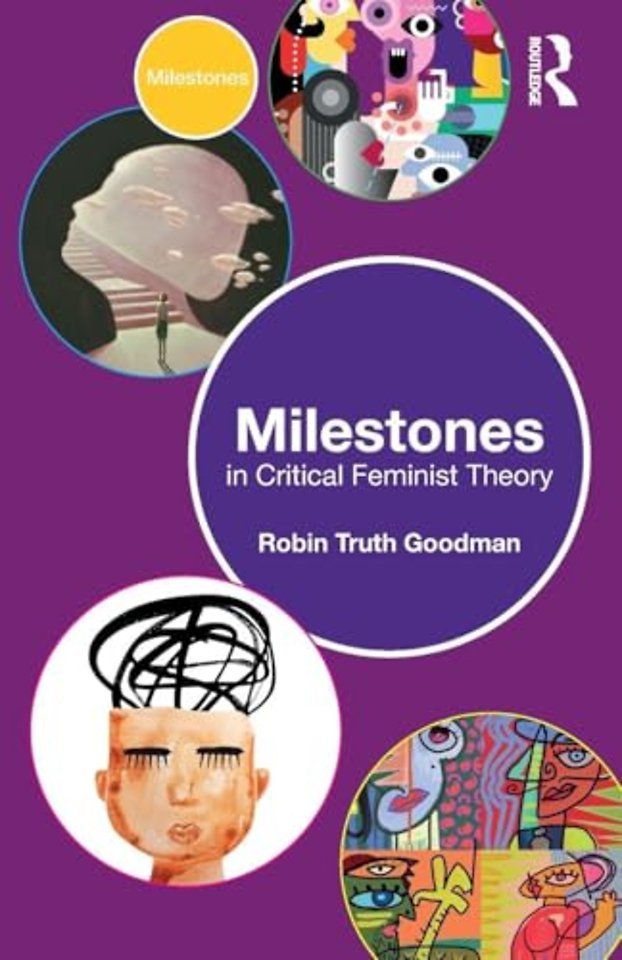 Milestones in Critical Feminist Theory