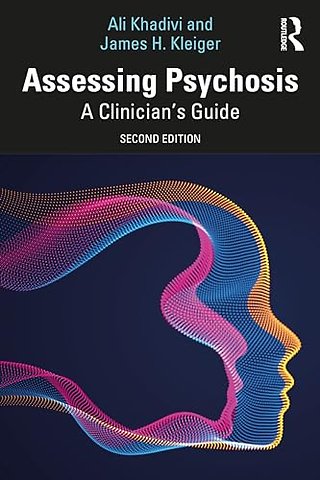 Assessing Psychosis