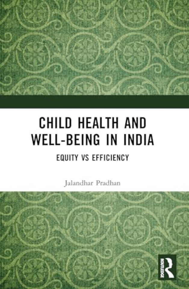 Child Health and Well-being in India