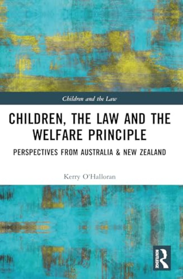 Children, the Law and the Welfare Principle