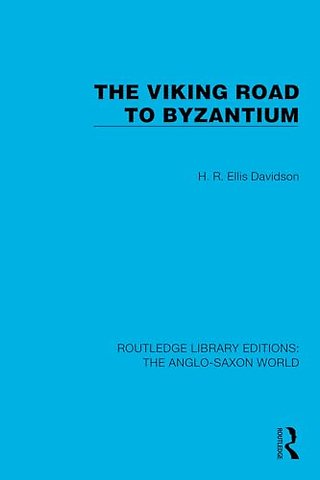 The Viking Road to Byzantium