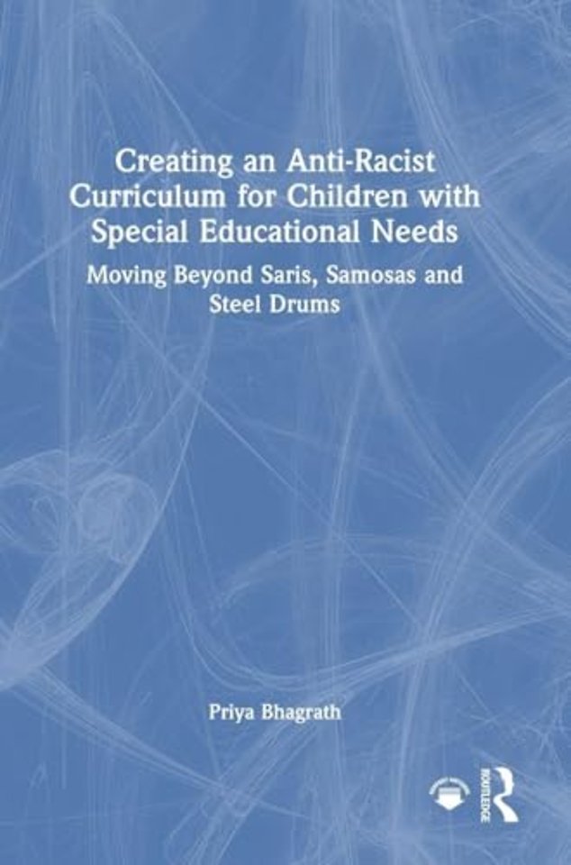 Creating an Anti-Racist Curriculum for Children with Special Educational Needs