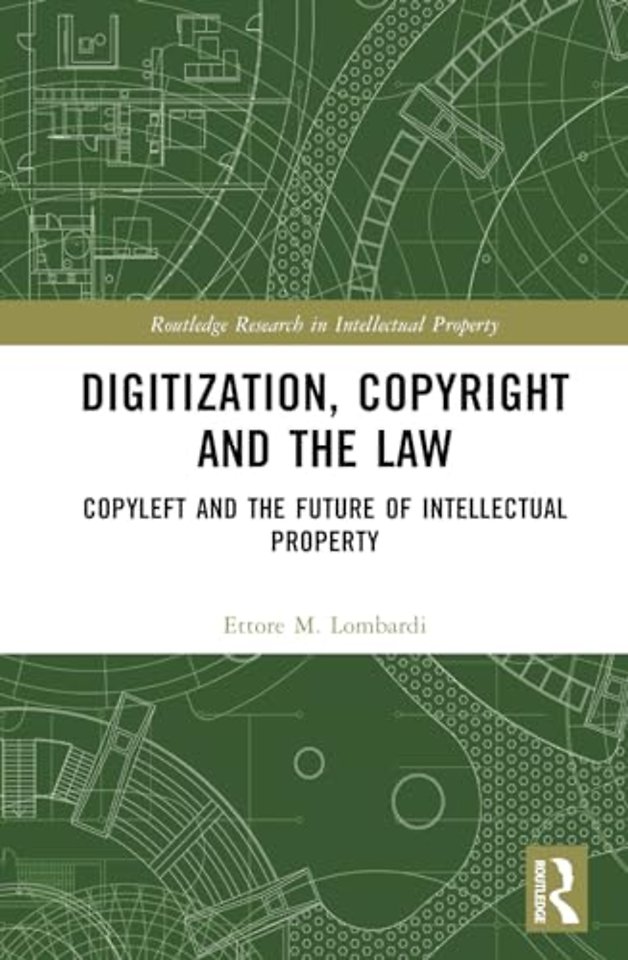 Digitization, Copyright and the Law