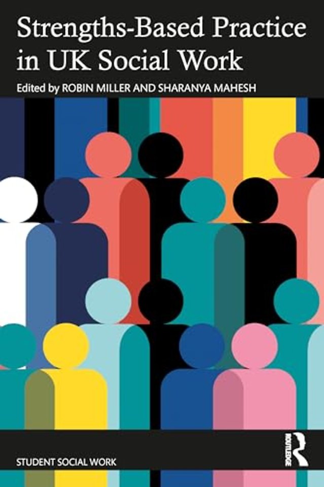 Strengths-Based Practice in Adult Social Work and Social Care