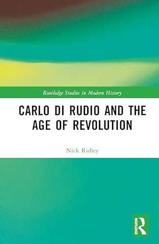 Carlo di Rudio and the Age of Revolution