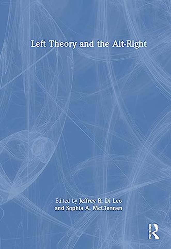 Left Theory and the Alt-Right