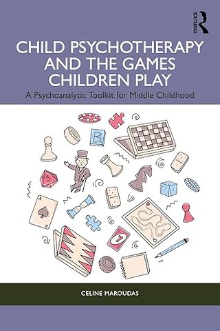 Child Psychotherapy and the Games Children Play