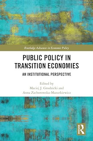 Public Policy in Transition Economies