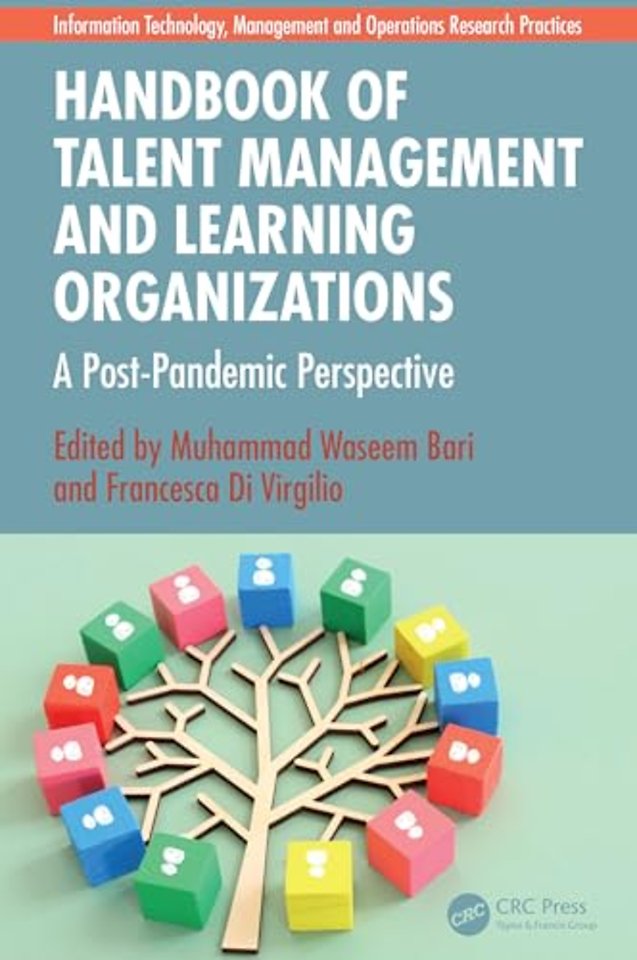 Handbook of Talent Management and Learning Organizations