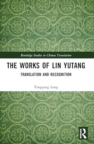 The Works of Lin Yutang