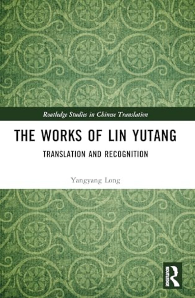 The Works of Lin Yutang