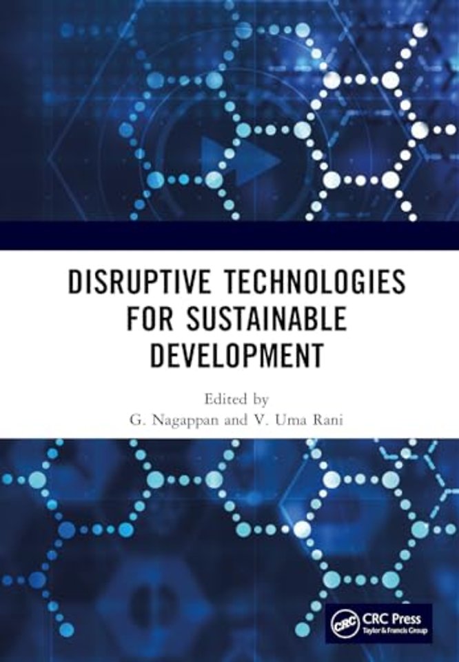 Disruptive Technologies for Sustainable Development